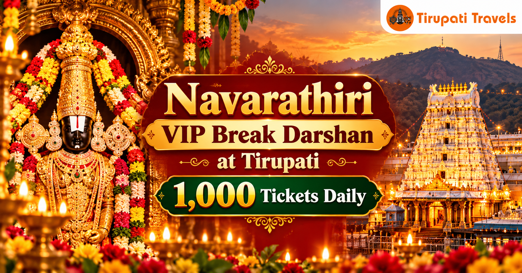 Navarathiri VIP Break Darshan at Tirupati: 1,000 Tickets Daily