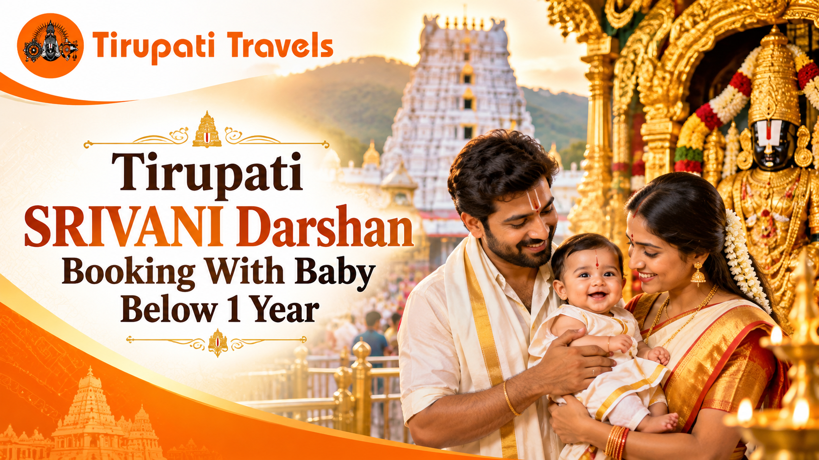 Tirupati SRIVANI Darshan Booking With Baby Below 1 Year