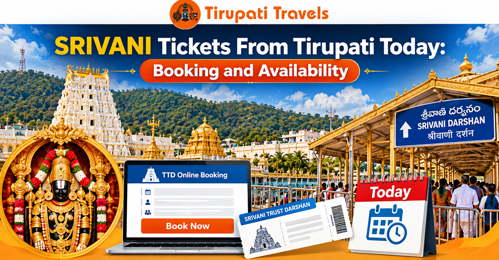 SRIVANI Tickets From Tirupati Today: Booking and Availability