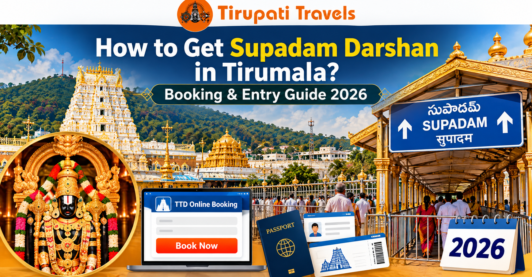 How to Get Supadam Darshan in Tirumala? Booking & Entry Guide 2026