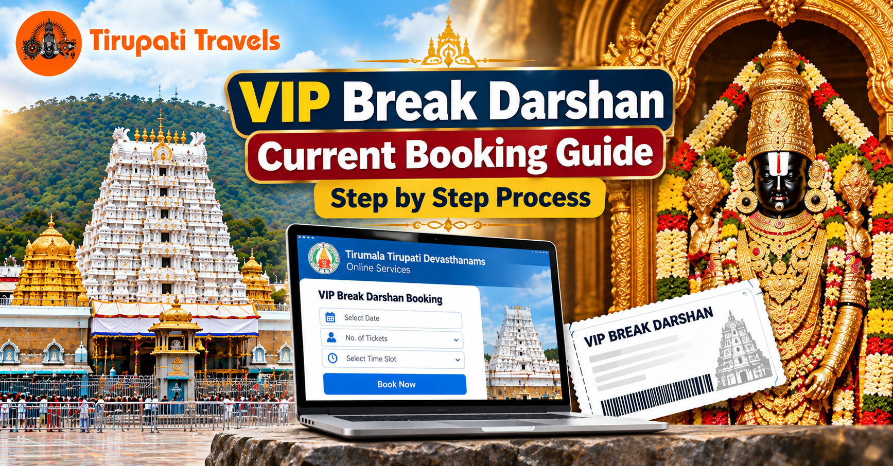 VIP Break Darshan Current Booking Guide Step by Step Process